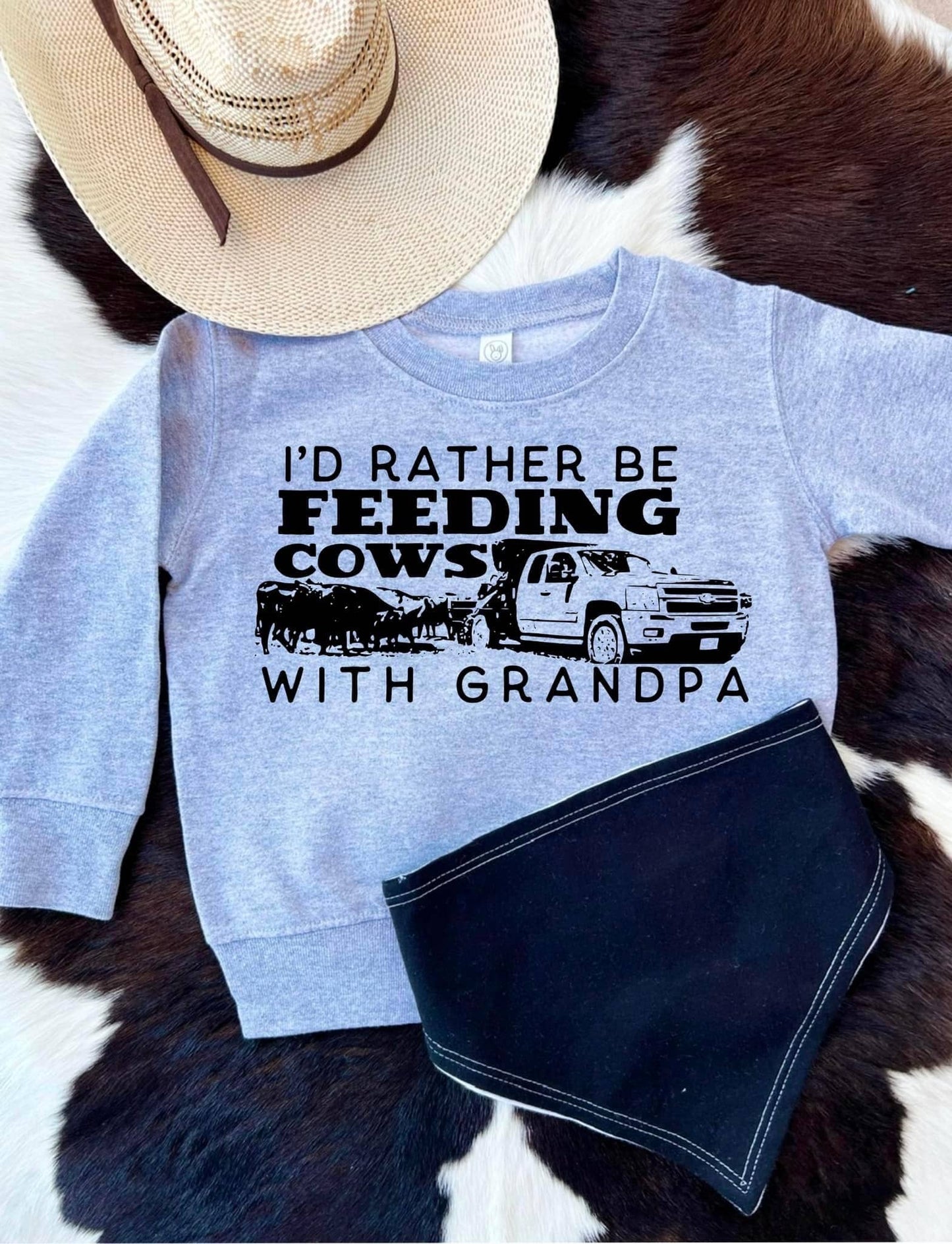 Id rather feed cows with grandpa (sweatshirt)