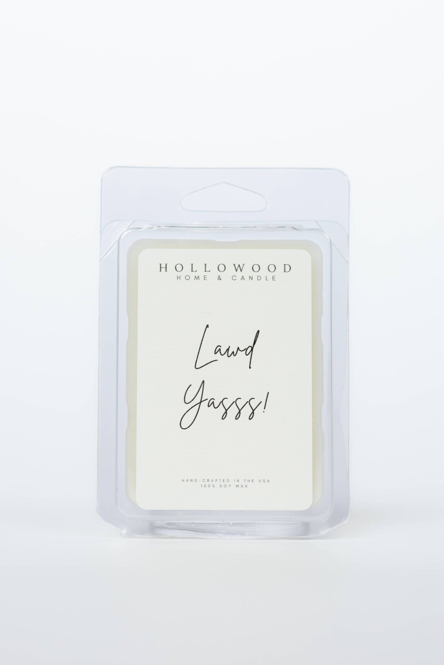 LAWD YASSS! | WAX MELT | EVERYDAY